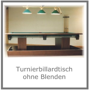 Turniertisch ohne Blenden